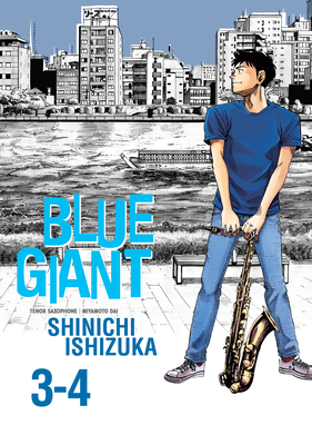 Blue Giant Omnibus Vols. 3-4 - Ishizuka, Shinichi