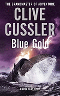 Blue Gold: The NUMA Files 2