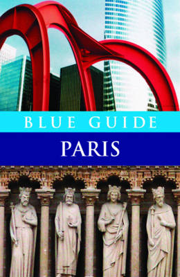 Blue Guide Paris - Gray-Durant, Delia