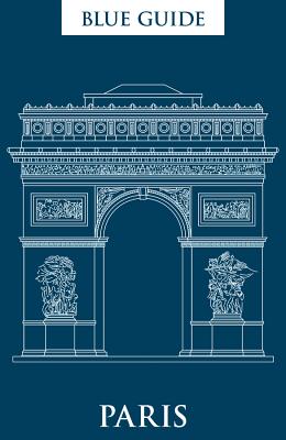 Blue Guide Paris - Gray-Durant, Delia