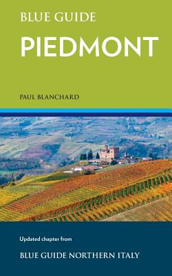 Blue Guide Piedmont - Blanchard, Paul