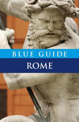 Blue Guide Rome: Tenth Edition - MacAdam, Alta, and Barber, Annabel