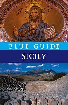 Blue Guide Sicily - Grady, Ellen