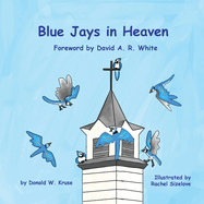 Blue Jays in Heaven