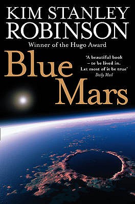 Blue Mars - Robinson, Kim Stanley