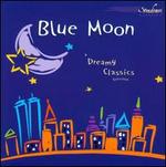 Blue Moon: A Dreamy Classics Selection - Aleksandar Madzar (piano); Dubravka Tomsic (piano); Simon Wynberg (guitar); Valery Lloyd-Watts (piano)