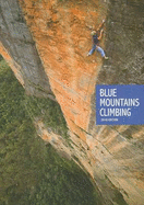 Blue Mountains Climbing: 2010 Edition