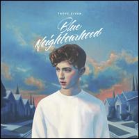 Blue Neighbourhood [LP] - Troye Sivan