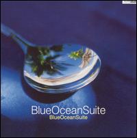 Blue Ocean Suite - Joseph Baldassare