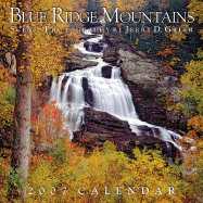 Blue Ridge Mountains 2007 Scenic Wall Calendar - Greer, Jerry D