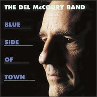 Blue Side of Town - The Del McCoury Band
