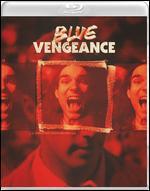 Blue Vengeance