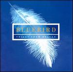 Bluebird: Voices from Heaven