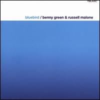 Bluebird - Benny Green & Russell Malone