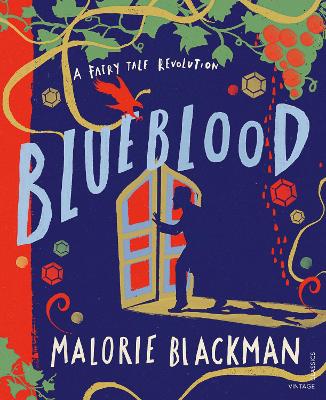 Blueblood: A Fairy Tale Revolution - Blackman, Malorie