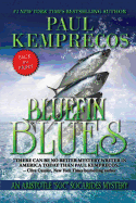 Bluefin Blues - Kemprecos, Paul