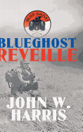 Blueghost Reveille