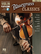 Bluegrass Classics: Violin Play-Along Volume 11
