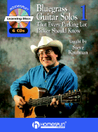 Bluegrass Guitar Solos That Every Parking Lot Picker Should Know (Series 1) 6 CD