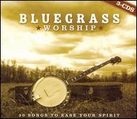 Bluegrass Worship - Various Artists