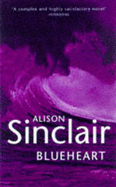 Blueheart - Sinclair, Alison