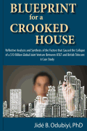 Blueprint for a Crooked House