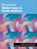 Blueprints Clinical Cases in Family Medicine