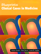 Blueprints Clinical Cases in Medicine