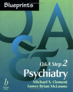 Blueprints Q&A Step 2: Psychiatry