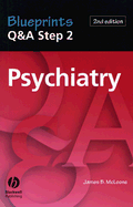 Blueprints Q&A Step 2 Psychiatry