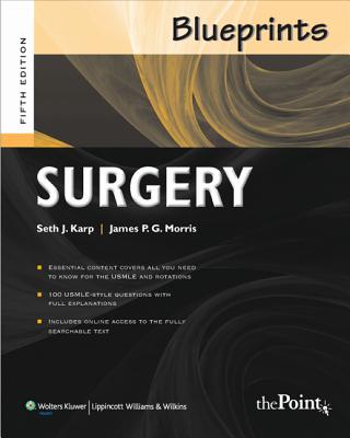 Blueprints Surgery - Karp, Seth J., and Morris, James P. G., and Zaslau, Stanley