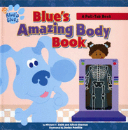 Blue's Amazing Body Book: A Pull-tab Book