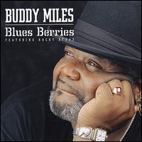Blues Berries - Buddy Miles