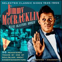 Blues Blasters Boogie: Selected Classic Sides 1946-1955 - Jimmy McCracklin