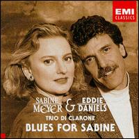 Blues for Sabine - Eddie Daniels / Sabine Meyer