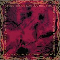 Blues for the Red Sun [LP] - Kyuss