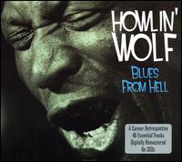 Blues from Hell - Howlin' Wolf