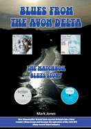 Blues From The Avon Delta: The Matchbox Blues Story