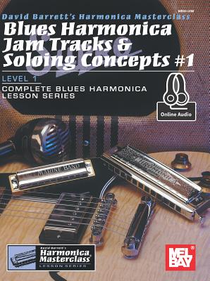 Blues Harmonica Jam Tracks & Soloing Concepts #1 - David Barrett