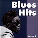 Blues Hits, Vol. 2 - Various Artists