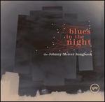 Blues in the Night: The Johnny Mercer Songbook - Various Artists