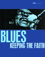 Blues: Keeping the Faith - Shadwick, Keith