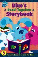 Blue's Read-Together Storybook - Simon Spotlight