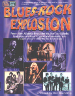 Blues-Rock Explosion: From the Allman Brothers to the Yardbirds