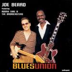 Blues Union - Joe Beard Featuring Ronnie Earl & the Broadcasters