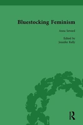 Bluestocking Feminism, Volume 4: Writings of the Bluestocking Circle, 1738-94 - Kelly, Gary, and Eger, Elizabeth, and Hawley, Judith