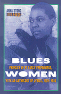 Blueswomen: Profiles of 37 Early Performers, with an Anthology of Lyrics, 1920-1945