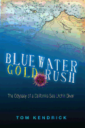 Bluewater Gold Rush