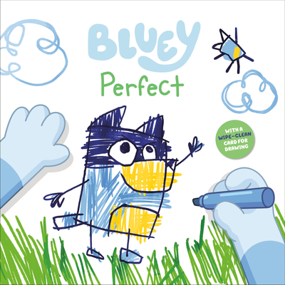 Bluey: Perfect: With a Wipe-Clean Card for Drawing - Penguin Young Readers Licenses