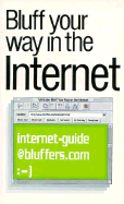 Bluff Your Way on the Internet - Ainsley, Ron, and Taute, Anne (Editor)